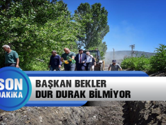 Başkan Bekler Dur Durak Bilmiyor