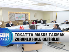 Tokat’ta Maske Takma Zorunluluğu Getirildi