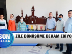 Zile Dönüşüme Devam Ediyor