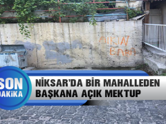 Niksar’da Bir Mahalleden Başkana Açık Mektup