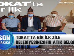 Tokat’ta Bir İlk Zile Belediyesine Sıfır Atık Belgesi