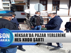 Niksar’da Pazar Yerlerine Hes Kodu Şartı