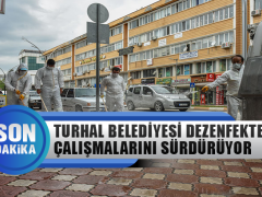 Turhal Belediyesi Dezenfekte Çalışmalarını Sürdürüyor