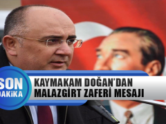 Niksar Kaymakamı İlhami Doğan’dan Malazgirt Zaferi Mesajı