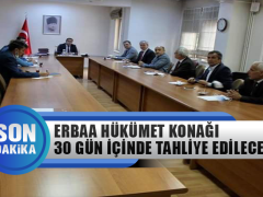 Erbaa Hükümet Konağı 30 Gün İçinde Tahliye Edilecek
