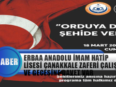 Erbaa İmam Anadolu Hatip Lisesinden Çanakkale Zaferi İçin Anlamlı Çalışma ve Gecesi İçin Davet