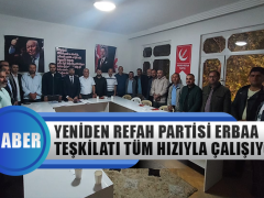 Yeniden Refah Partisi Erbaa Teşkilatı Tüm Hızıyla Çalışıyor