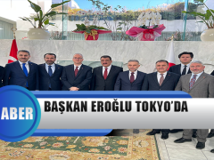 Başkan Eroğlu Tokyo’da