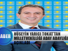 Hüseyin Yarıcı İyi Parti’den Tokat Milletvekili Aday Adaylığını Açıkladı