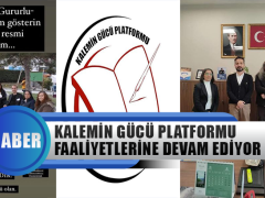 Kalemingücü Platformu Faaliyetlerine Devam Ediyor