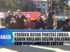 Yeniden Refah Partisi Erbaa Kadın Kolları Seçim Çalışmalarına Tüm Hızıyla Devam Ediyor