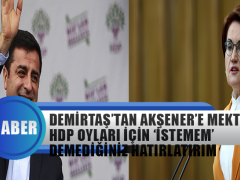 Demirtaş’tan Akşener’e Mektup: Son Belediye Seçimlerinde Hdp’nin Oyları için ‘İstemem’ Demediğinizi Hatırlatırım