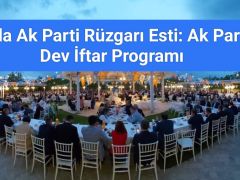 Erbaa’da Ak Parti Rüzgarı Esti: Ak Parti’den Dev İftar Programı