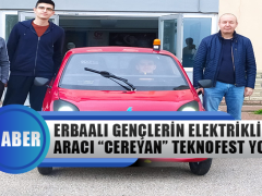 Erbaalı Gençlerin Elektrikli Aracı Cereyan Teknofest Yolunda