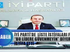 İyi Parti’de Liste İstifaları Furyası: “Bu Lidere Güvenmeyin” Diyerek İstifa Etti