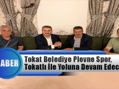 Tokat Belediye Plevne Spor Tokatlı İle Yoluna Devam Edecek