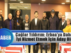 Ak Parti Aday Adayı Çağlar Yıldırım: Erbaa’ya Daha İyi Hizmet Etmek İçin Aday Oldum