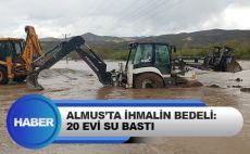 Tokat Almus’ta İhmalin Bedeli: 20’den Fazla Evi Su Bastı