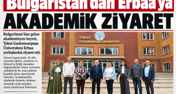Bulgaristan’dan Erbaa’ya Akademik Ziyaret