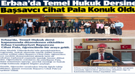 Erbaa’da Temel Hukuk Dersine Başsavcı Cihat Pala Konuk Oldu