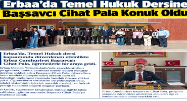 Erbaa’da Temel Hukuk Dersine Başsavcı Cihat Pala Konuk Oldu